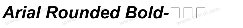 Arial Rounded Bold字体转换